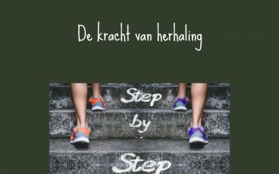 De kracht van herhaling